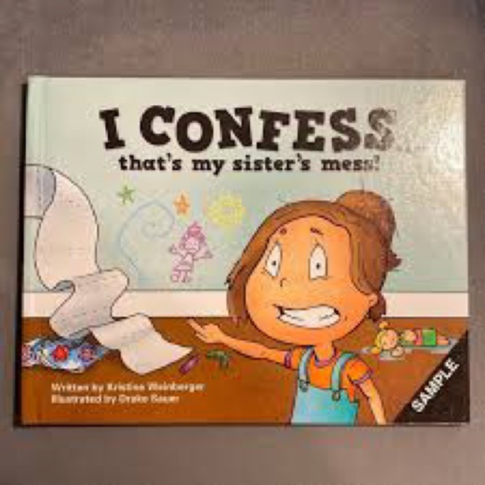 I Confess that’s my sisters mess book